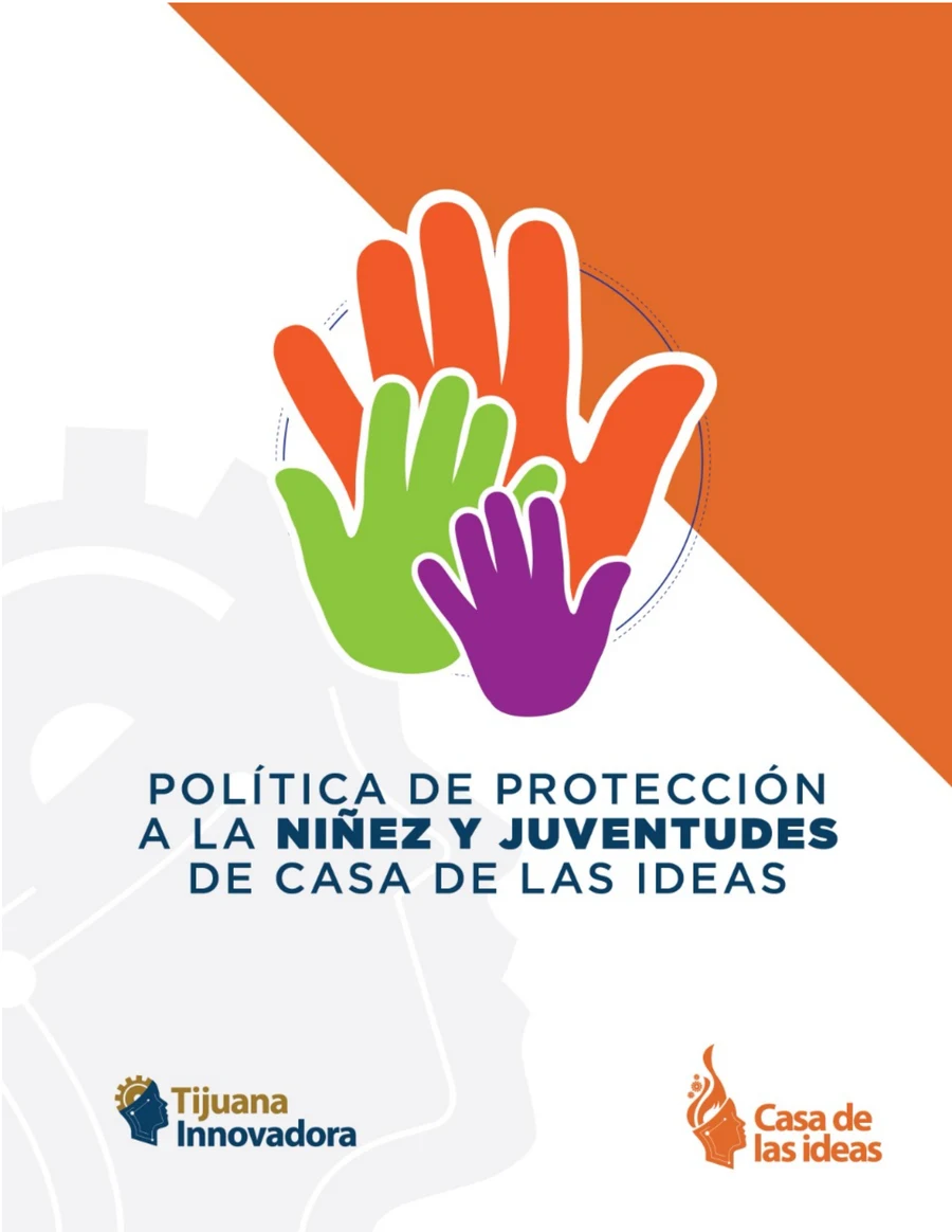 Portada del documento: Política de Protección a la Niñez y Juventudes de Casa de las Ideas